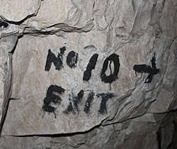 Exit 10 written on the tunnel wall at the Wellington Quarry.