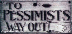 'To Pessimists Way Out' sign in Talbot House